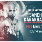 Bellator 218, Bellator 218 Odds, Bellator 218 Opening Odds, Emmanuel Sanchez, Georgi Karakhanyan, Linton Vassell, Valentin Moldavsky