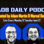 MMAOB-Daily-Podcast-Adam-Martin-Marcel-Dorff