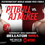 Bellator-263-Patricio-Pitbull-AJ-McKee