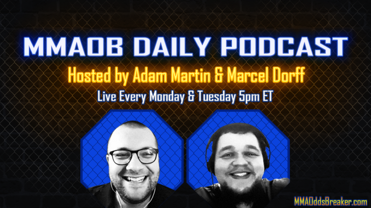 MMAOB-Daily-Podcast-Adam-Martin-Marcel-Dorff-2
