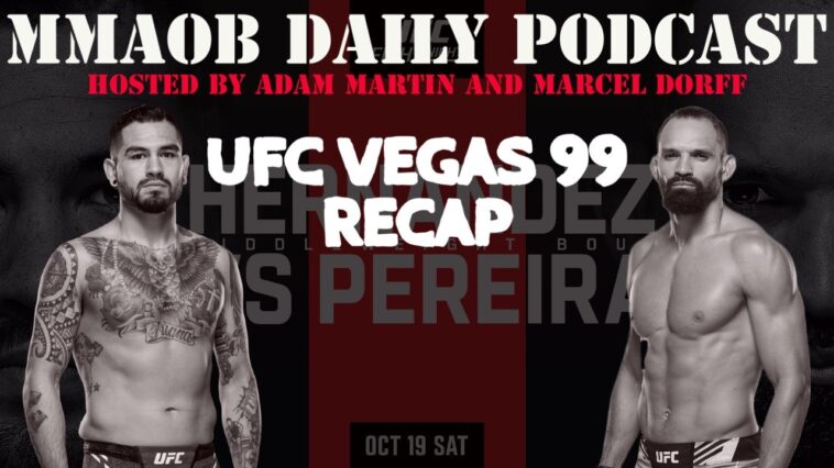 UFC-Vegas-99-Recap-Hernandez-Pereira