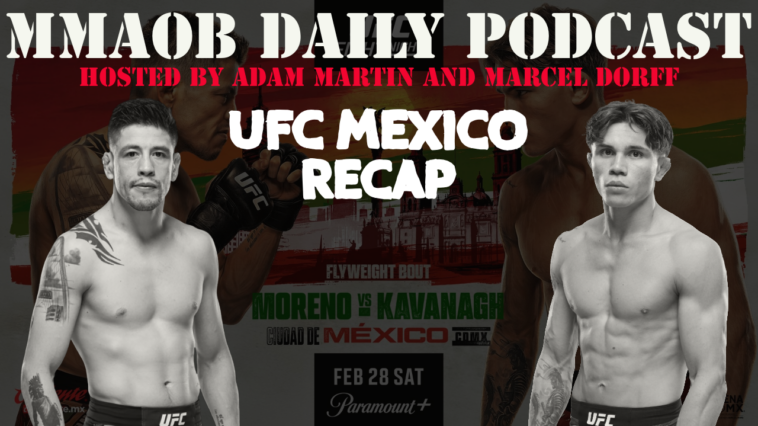 UFC-Mexico-Recap-Moreno-Kavanagh